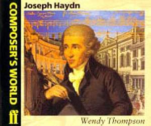 Wendy Thompson: Composer's World: Haydn