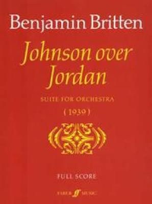 Benjamin Britten: Johnson over Jordan Suite