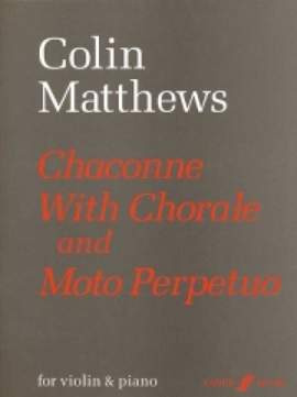 Colin Matthews: Chaconne & Moto Perpetuo