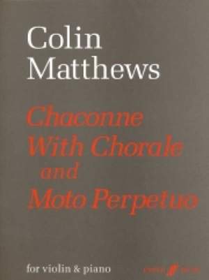 Colin Matthews: Chaconne & Moto Perpetuo