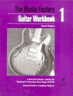 Music Factory - Guitar Workbook 1