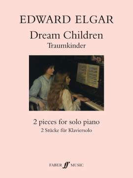 Elgar, E: Dream Children