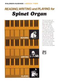 Reading, Writing, and Playing for Spinet Organ, Book 2