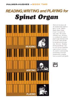 Reading, Writing, and Playing for Spinet Organ, Book 2