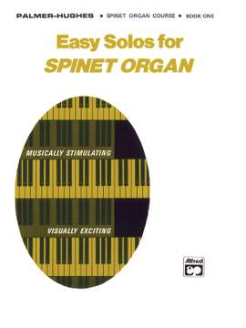 Easy Solos for Spinet Organ, Book 1