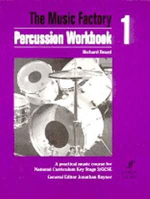 Richard Beard: Music Factory: Percussion Workbook 1