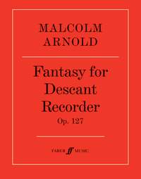 Malcolm Arnold: Fantasy for Descant Recorder