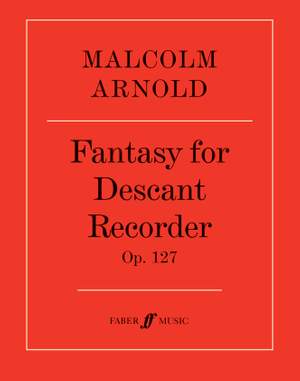 Arnold, Malcolm: Fantasy for Descant Recorder