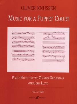 Oliver Knussen: Music for a Puppet Court
