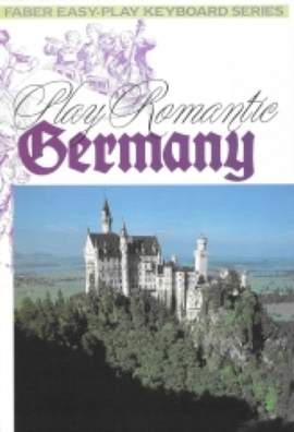 Scott, Daniel: Play Romantic Germany (piano)