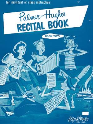 Palmer-Hughes Accordion Course Recital Book, Book 2