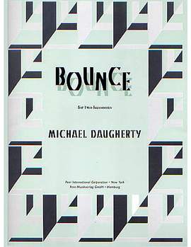 Michael Daugherty: Bounce