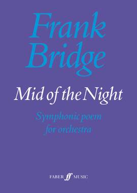 Frank Bridge: Mid of the Night