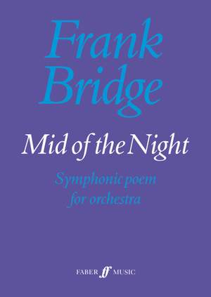 Frank Bridge: Mid of the Night