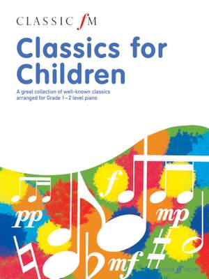 Turner, Barrie Carson: Classic FM: Classics for children (PVG)