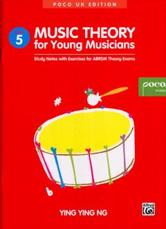Music Theory For Young Musicians - Grade 5