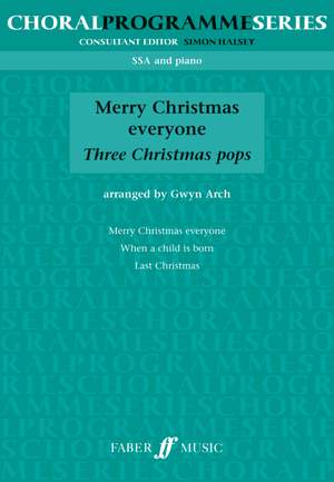 Various: Merry Christmas Everyone. SSA (CPS)