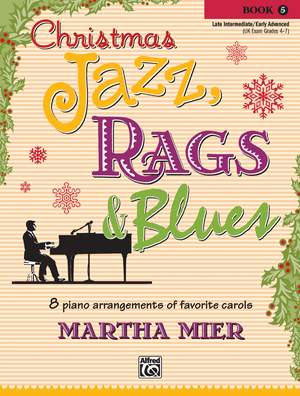 Martha Mier: Christmas Jazz, Rags & Blues, Book 5
