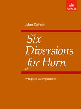 Ridout, Alan: Six Diversions for Horn