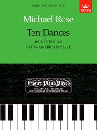 Rose, Michael: Ten Dances (in a popular Latin-American style)