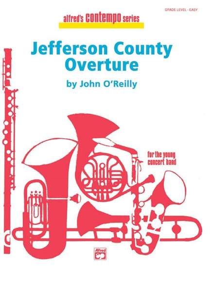 John O'Reilly: Jefferson County Overture