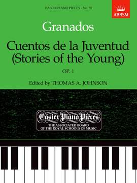 Granados, Enrique: Cuentos de la Juventud (Stories of the Young),   Op.1