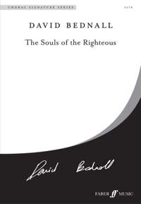 Bednall: Souls of the Righteous, The. SATB