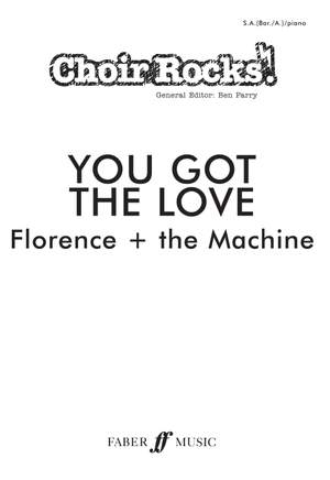 Florence and the Machine: You Got The Love.