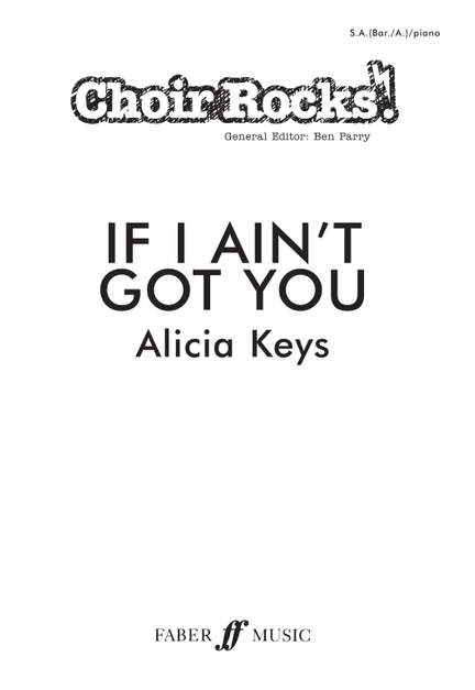 If I Ain't Got You.