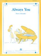 Dennis Alexander: Always You
