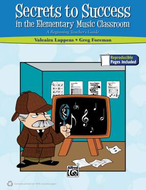 Secrets to Success in the Elementary Music Classroom