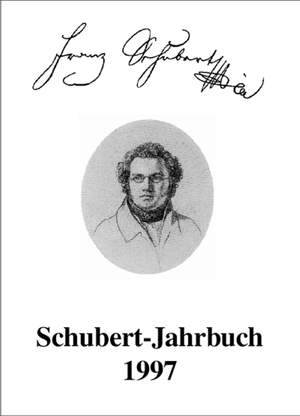 Schubert-Jahrbuch 1997.  Bericht ueber den Internationalen Schubert Kongress Duisburg 1997: Schubert - Werk und Rezeption (G).