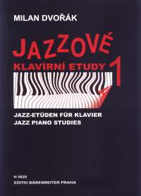 Dvorak, M: Jazz Piano Studies Bk.1