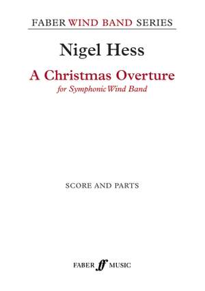 Hess, Nigel: Christmas Overture, A (wind band sc&pts)