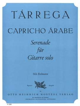 Francisco Tárrega: Capricho Arabe
