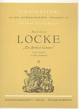 Locke, William: The Broken Consort (Suites 4-6)