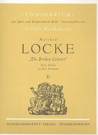 Locke, William: The Broken Consort (Suites 4-6)