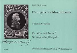 Hillemann: Fur Angehende Mozartfreunde