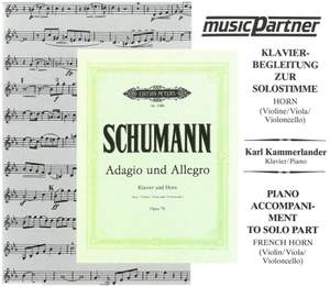 Schumann, R: Adagio & Allegro Op.70