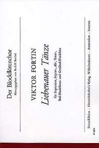 Fortin, Viktor: Liebenauer Tanze (score)