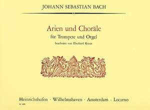 Bach, Johann Sebastian: Arias and Chorales for Trumpet & Organ