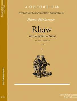 Rhaw, Georg: Bicinia Gallica et Latina Vol.1