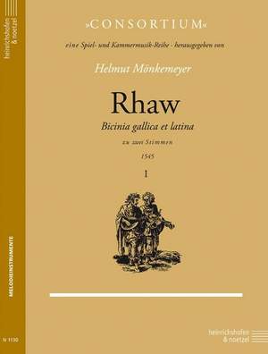 Rhaw, Georg: Bicinia Gallica et Latina Vol.1