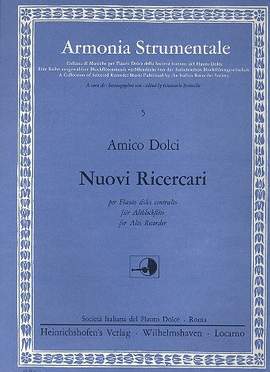 Dolci, Amico: Nuovi Ricercari 1-3 for treble recorder