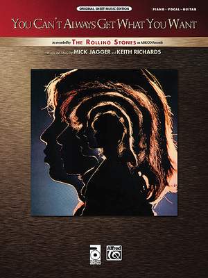 Mick Jagger/Keith Richards: You Can't Always Get What You Want