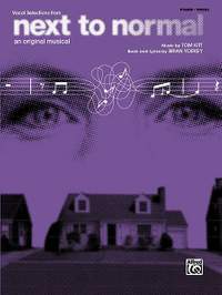 Tom Kitt/Brian Yorkey: Next to Normal: Vocal Selections