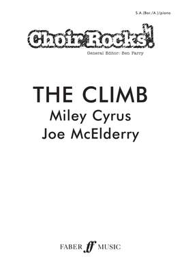 Cyrus, M: Climb, The. SA/Men acc. (Choir Rocks!)