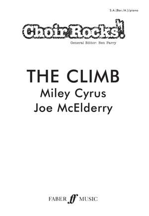 Cyrus, M: Climb, The. SA/Men acc. (Choir Rocks!)