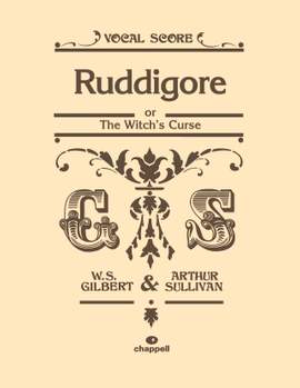 Gilbert & Sullivan: Ruddigore