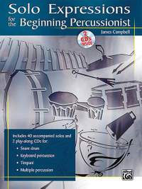James Campbell: Solo Expressions for the Beginning Percussionist
